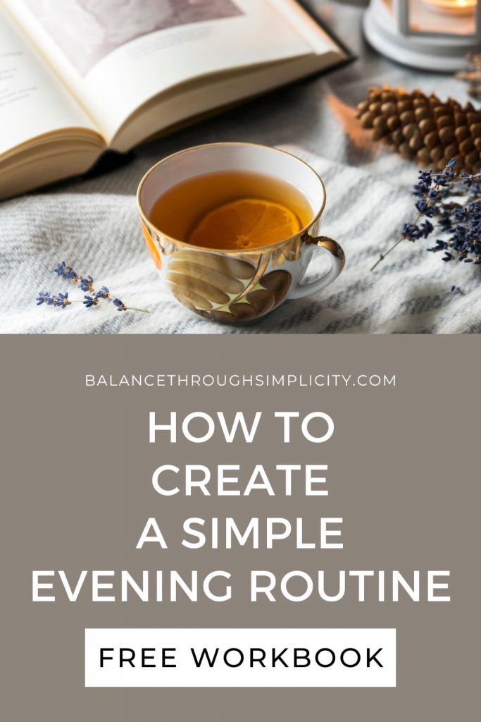 How to create a simple evening routine