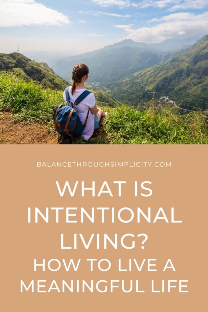 What is Intentional Living