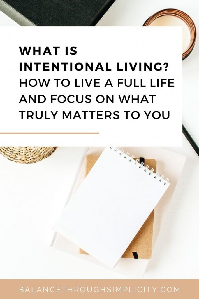 What Is Intentional Living