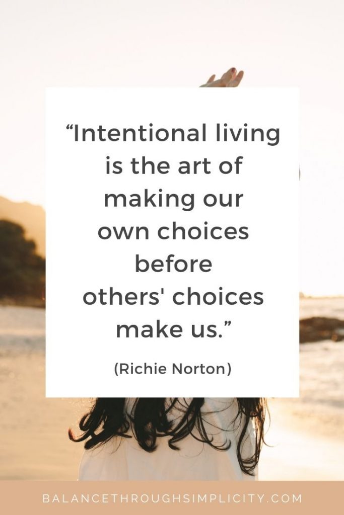 What is intentional living