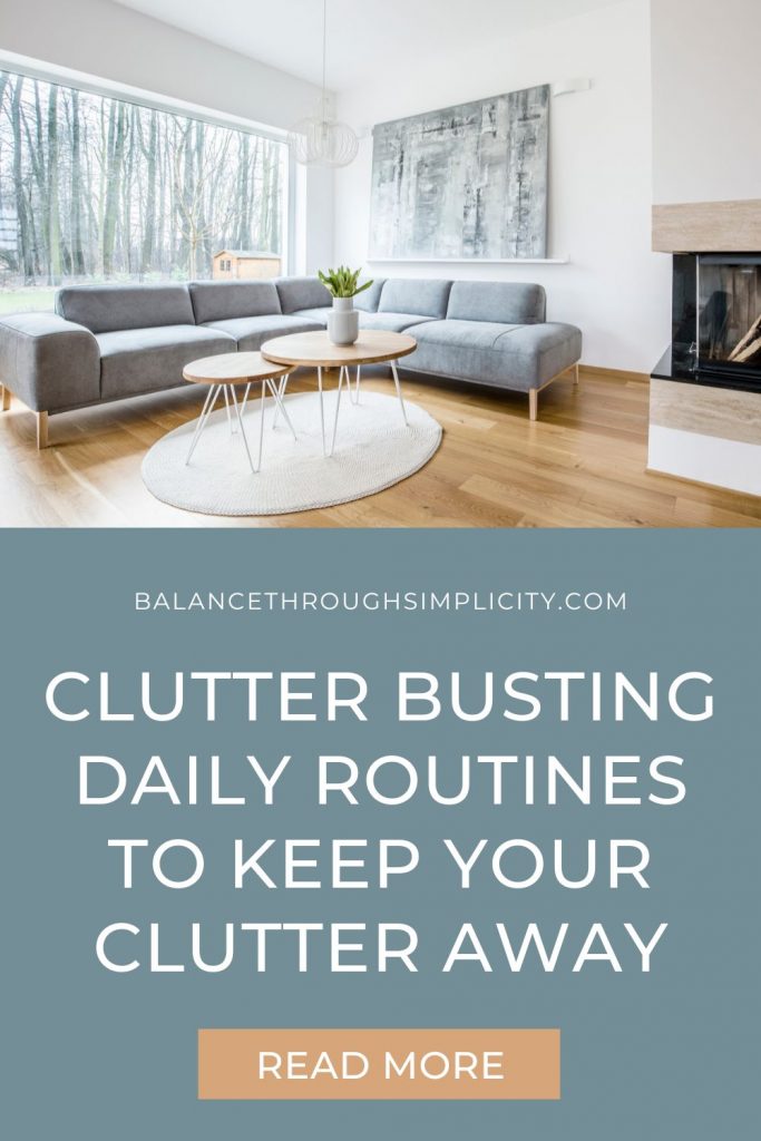 Clutter-busting daily routines