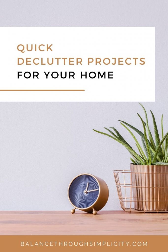 Quick Decluttering Projects For Your Home