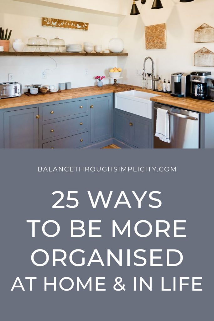 25 ways to be more organised