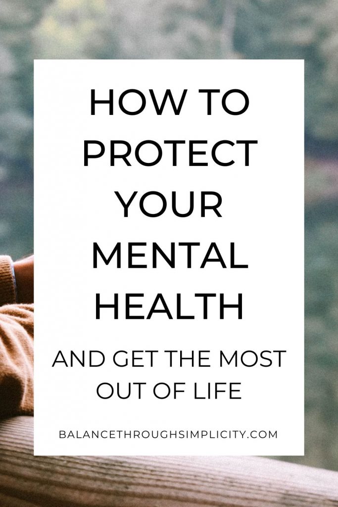 How to protect your mental health