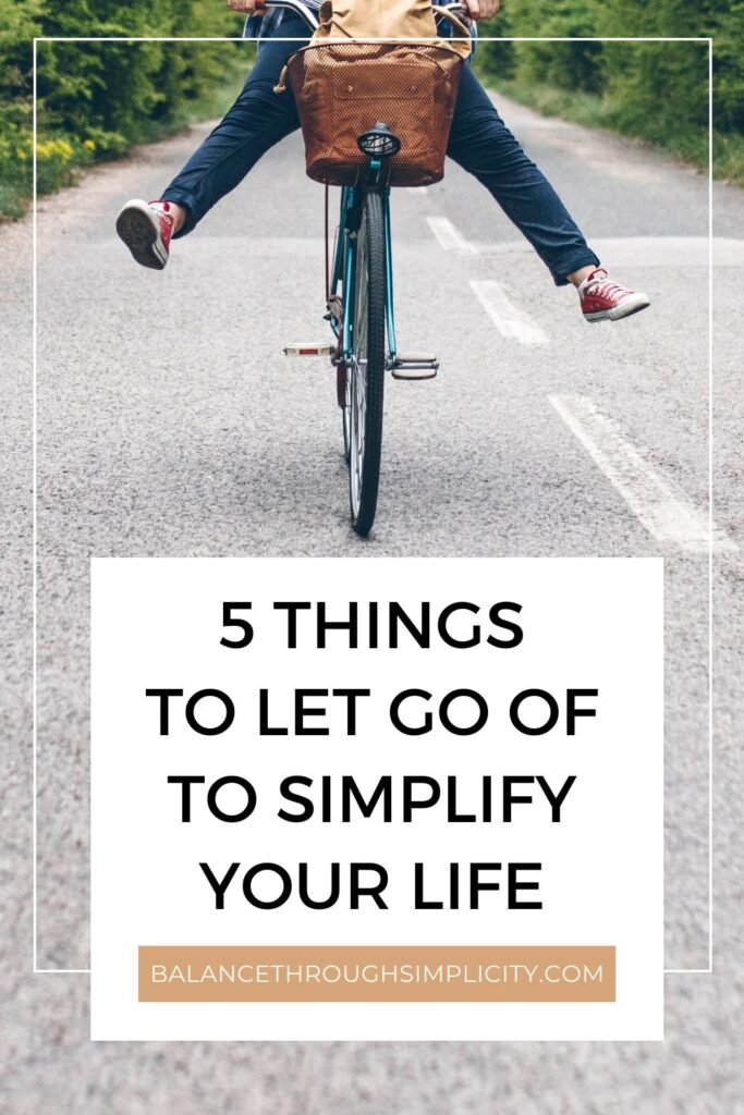 5 things to let go of