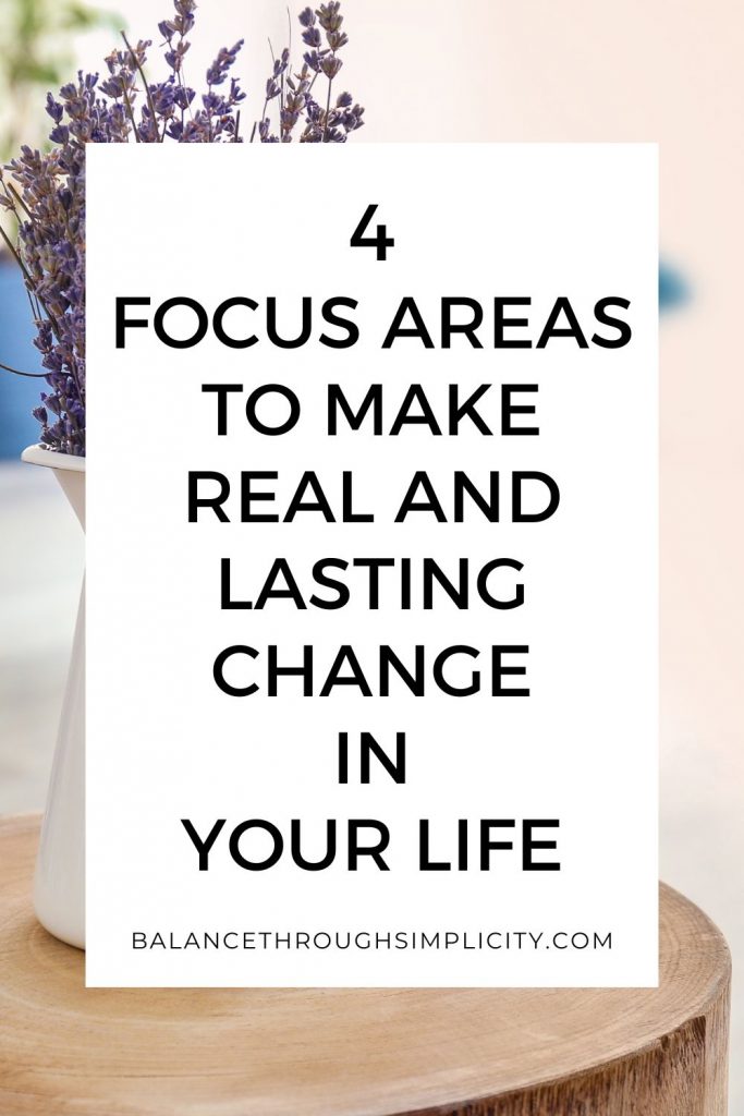 4 focus areas to make real change
