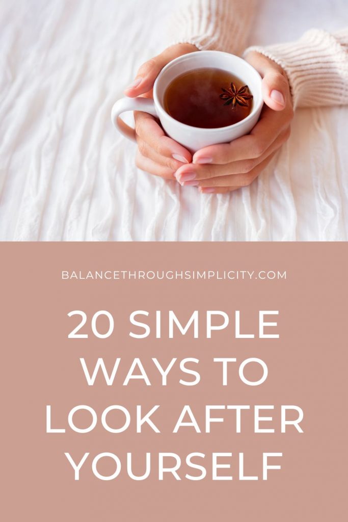 20 ways to look after yourself