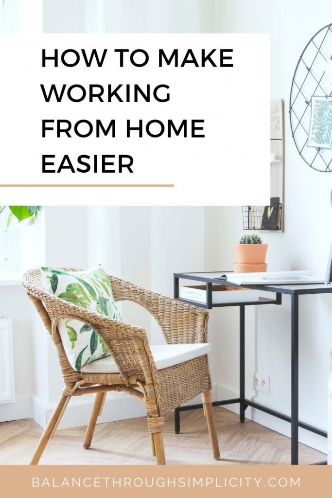 How to make working from home easier