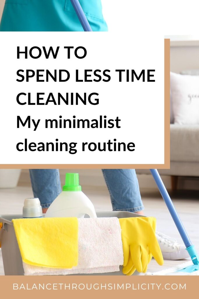 How to Spend Less Time Cleaning