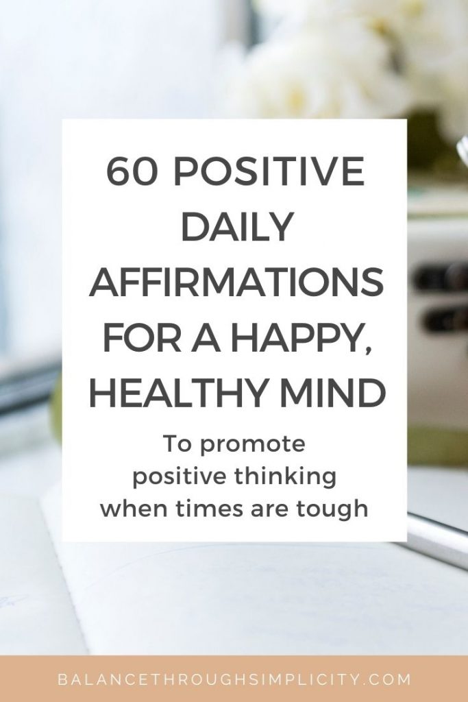 60 positive daily affirmations for a happy and healthy mind