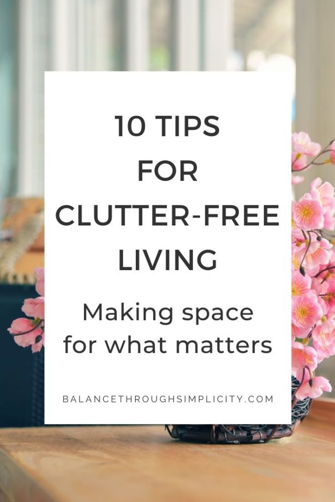 10 tips for clutter-free living