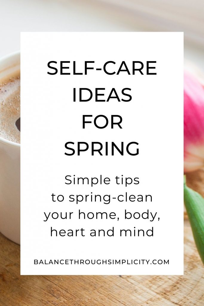 Self-Care ideas for Spring