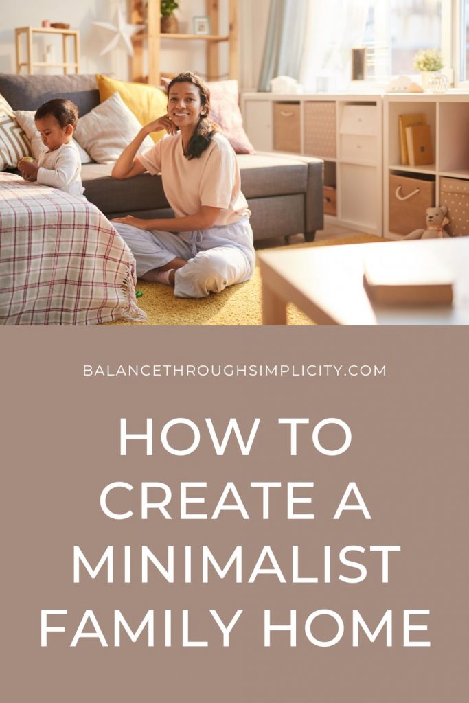 How to create a minimalist family home