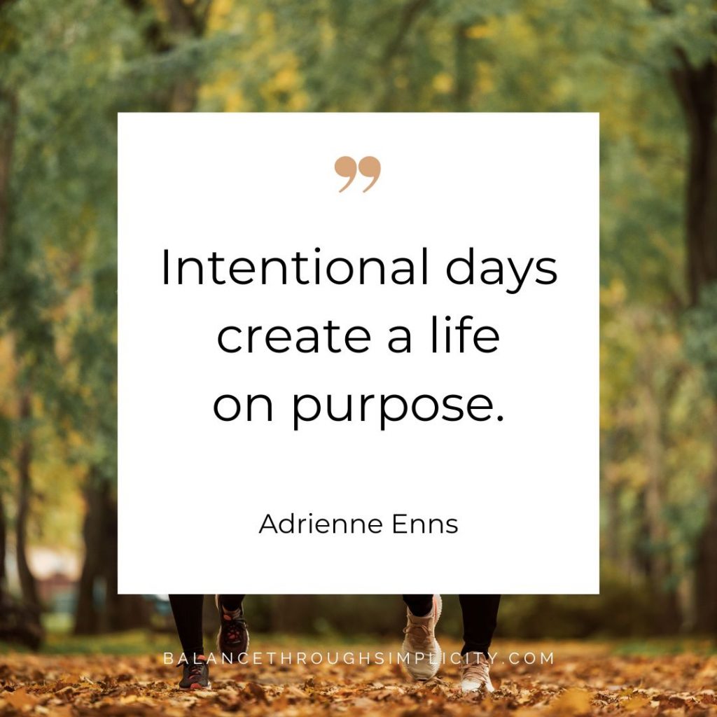 30 Intentional Living Quotes to Inspire Your Best Life