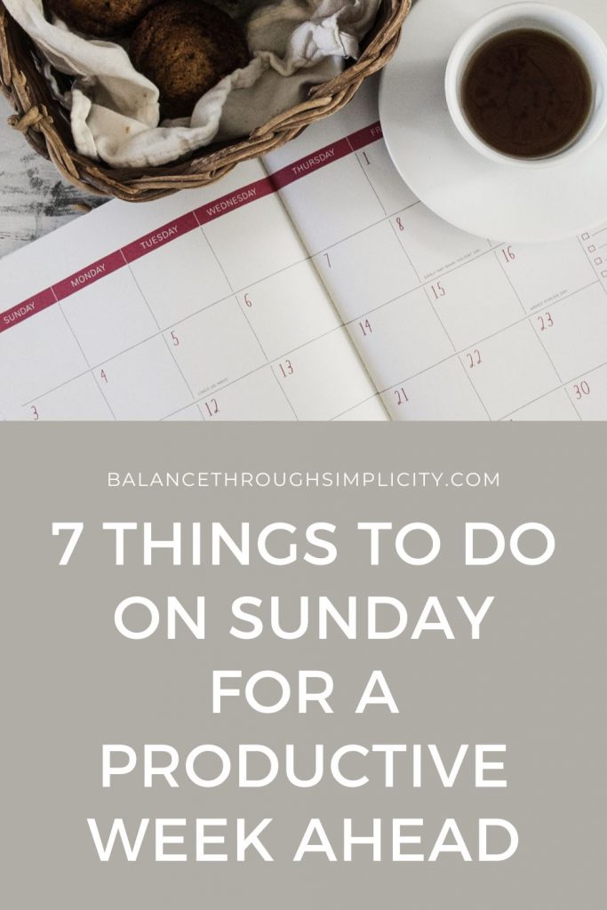 7 Things To Do On Sunday for a Productive Week Ahead