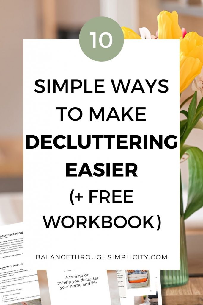 10 ways to make decluttering easier