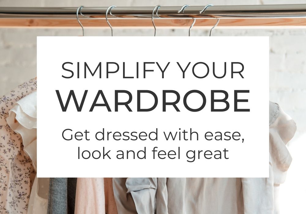Simplify Your Wardrobe Guide