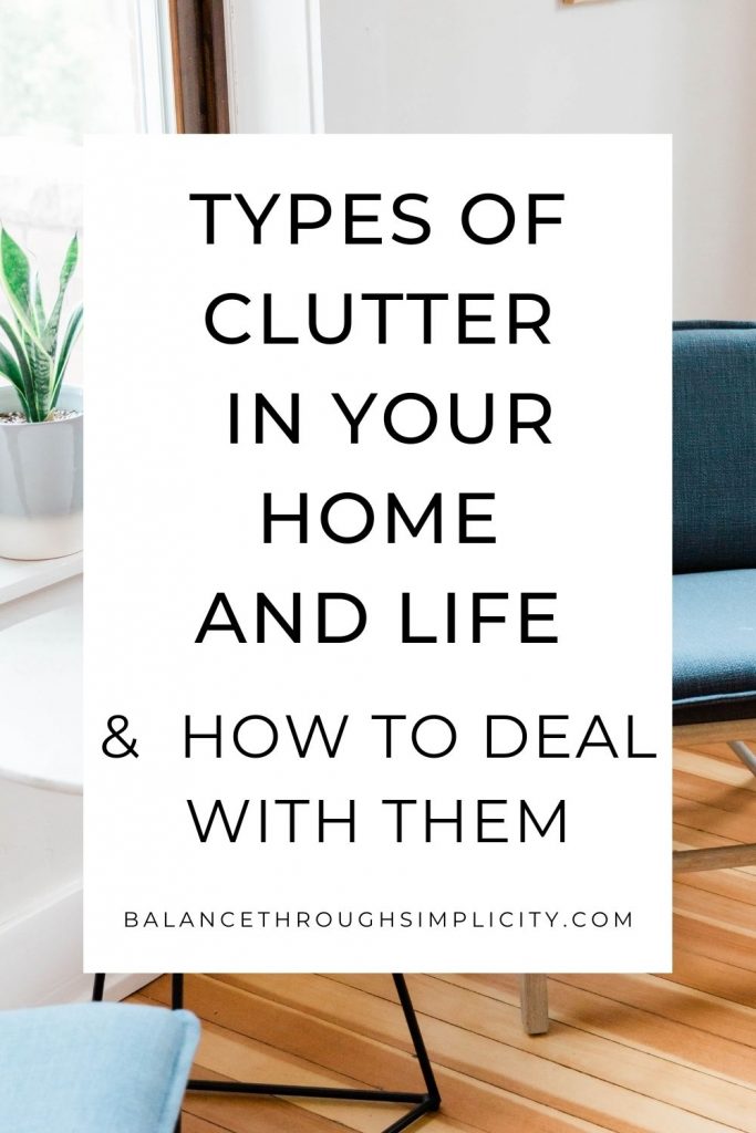 Types of clutter and how to deal with them