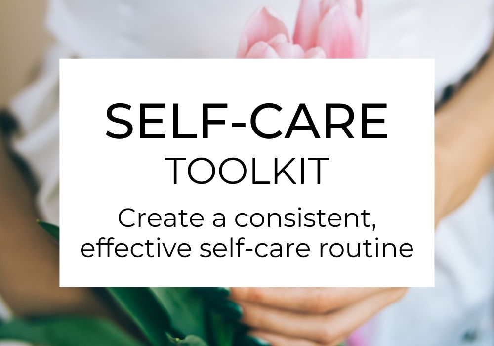 Ultimate Self-Care Toolkit