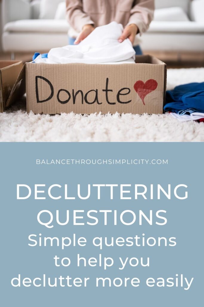 Decluttering questions