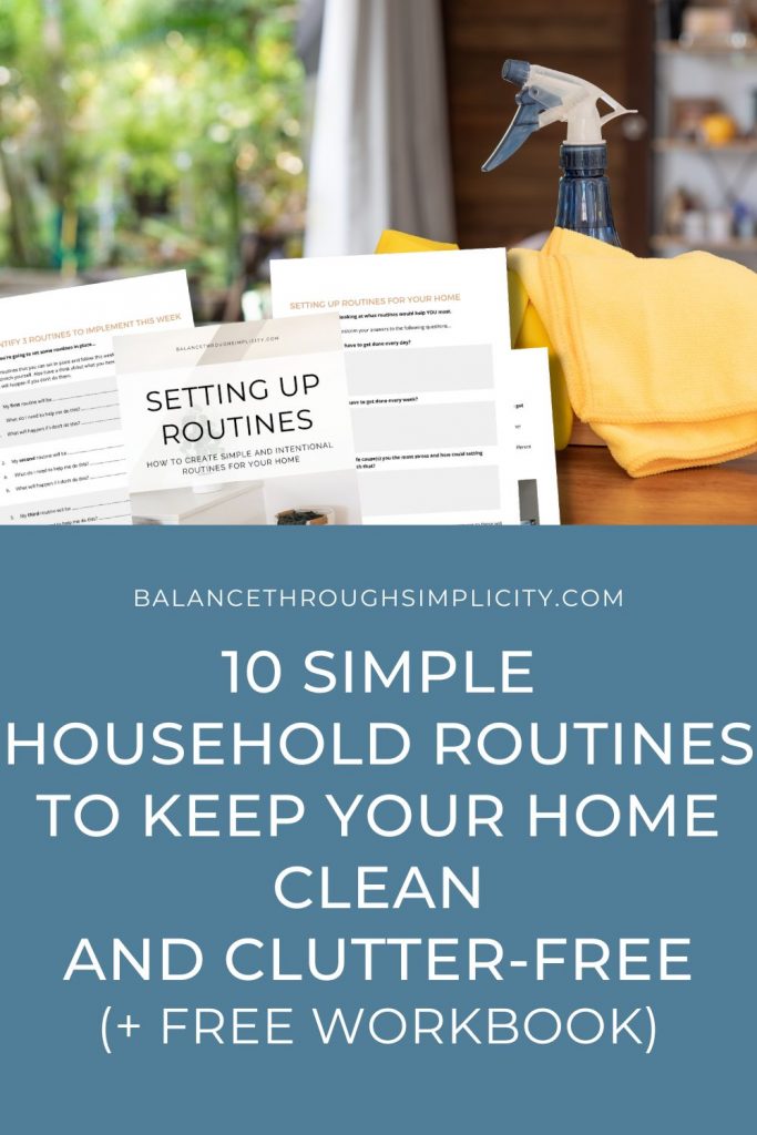 10 simple routines to keep your home clean and clutter-free