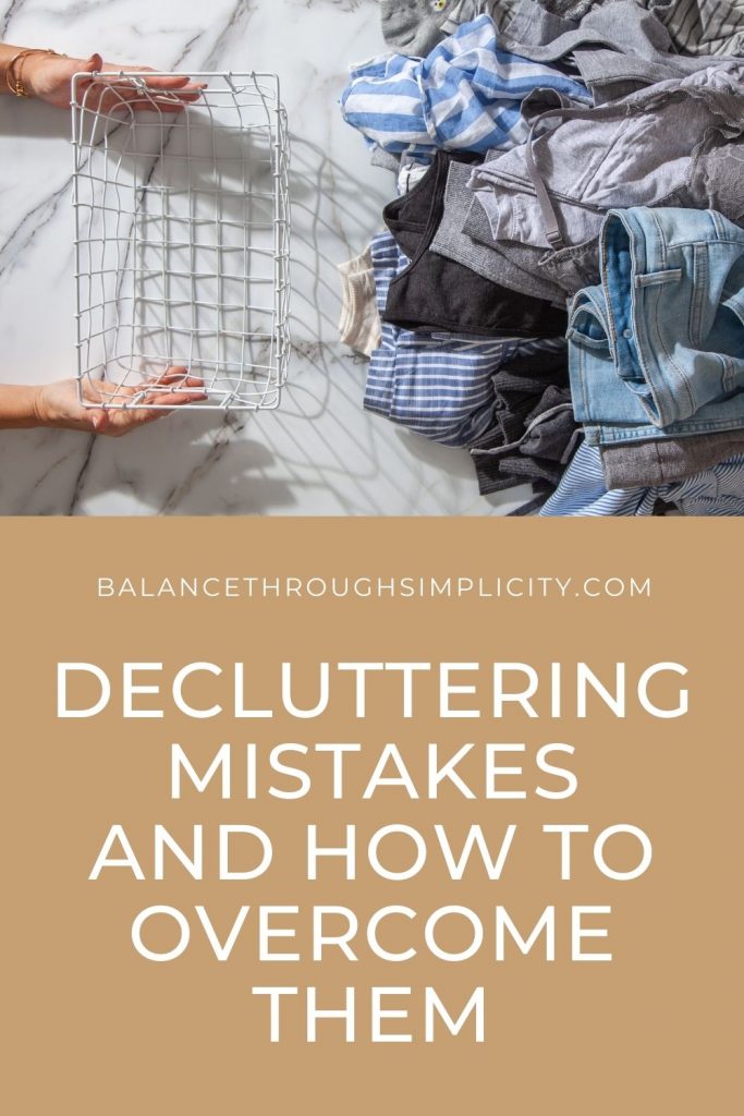 Decluttering Mistakes