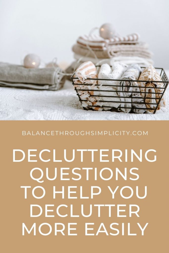 Decluttering Questions