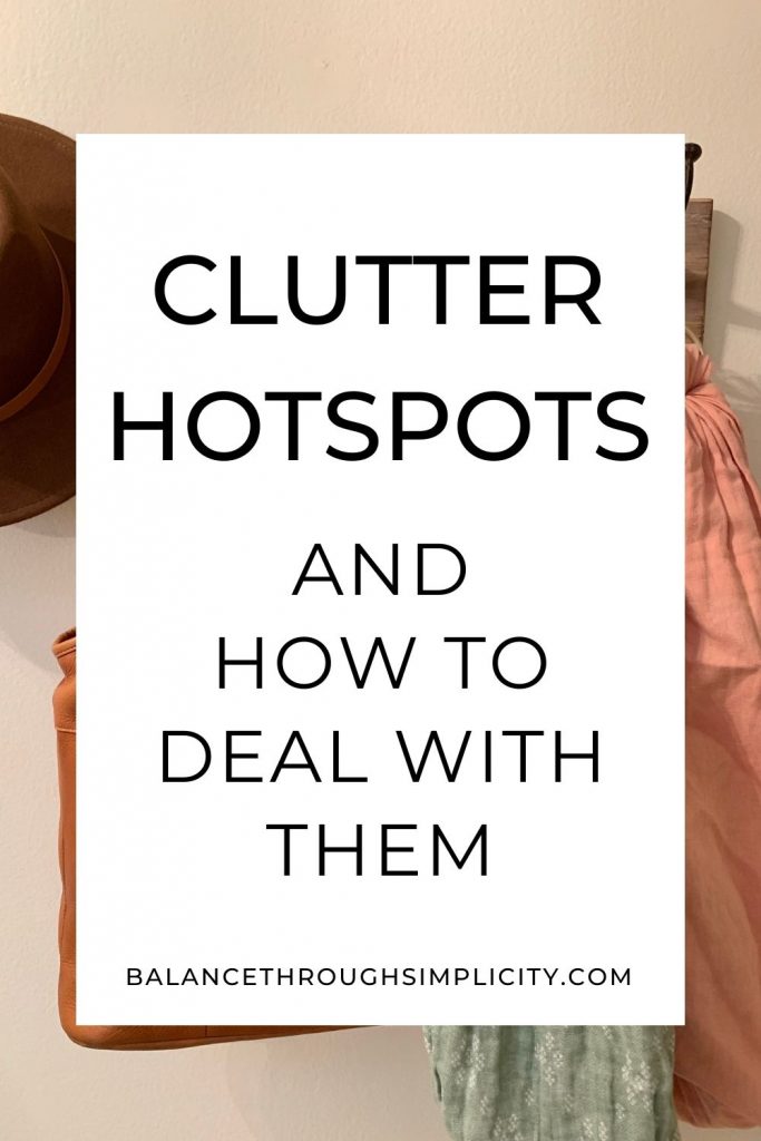 Clutter Hotspots and how to deal with them