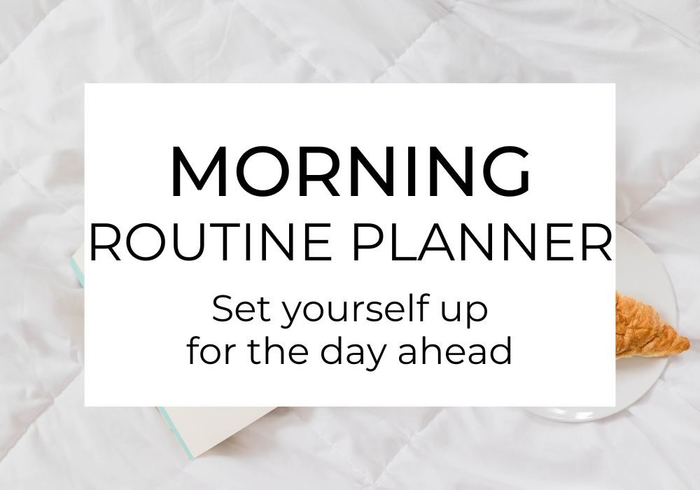 Morning Routine Planner - Balance Through Simplicity