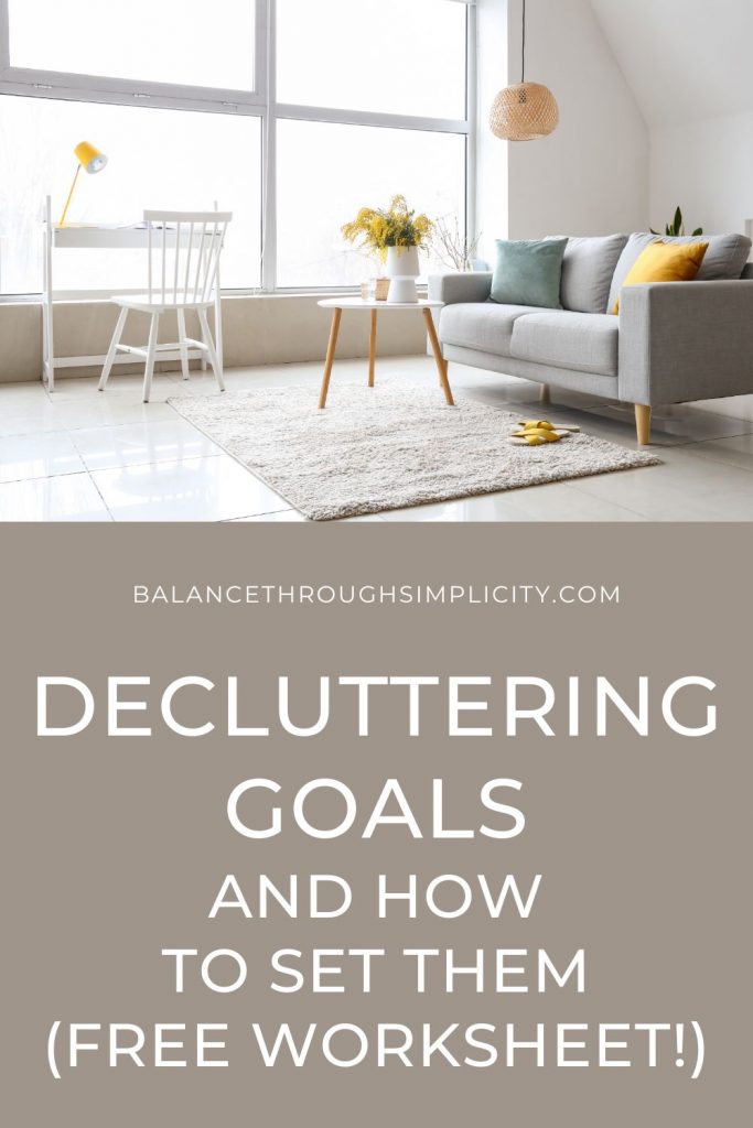 Decluttering goals