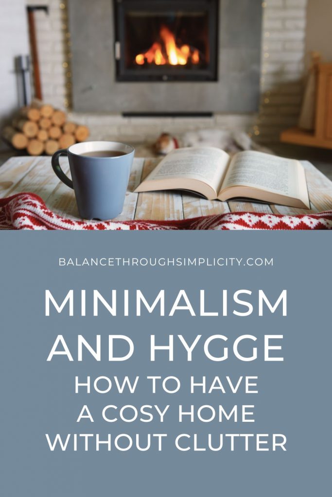 Minimalism and Hygge