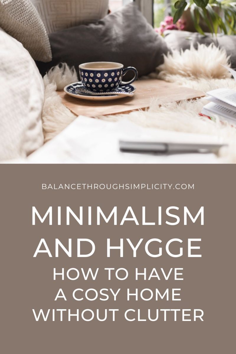 Image showcasing Minimalism and Hygge: Cosy Without Clutter