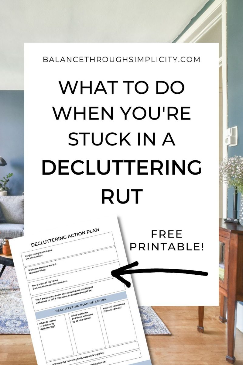 What To Do When You're Stuck in a Decluttering Rut