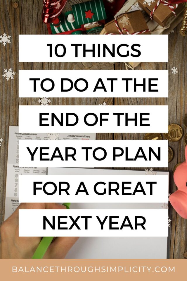 10 Things To Do At The End of The Year to Make Next Year Great