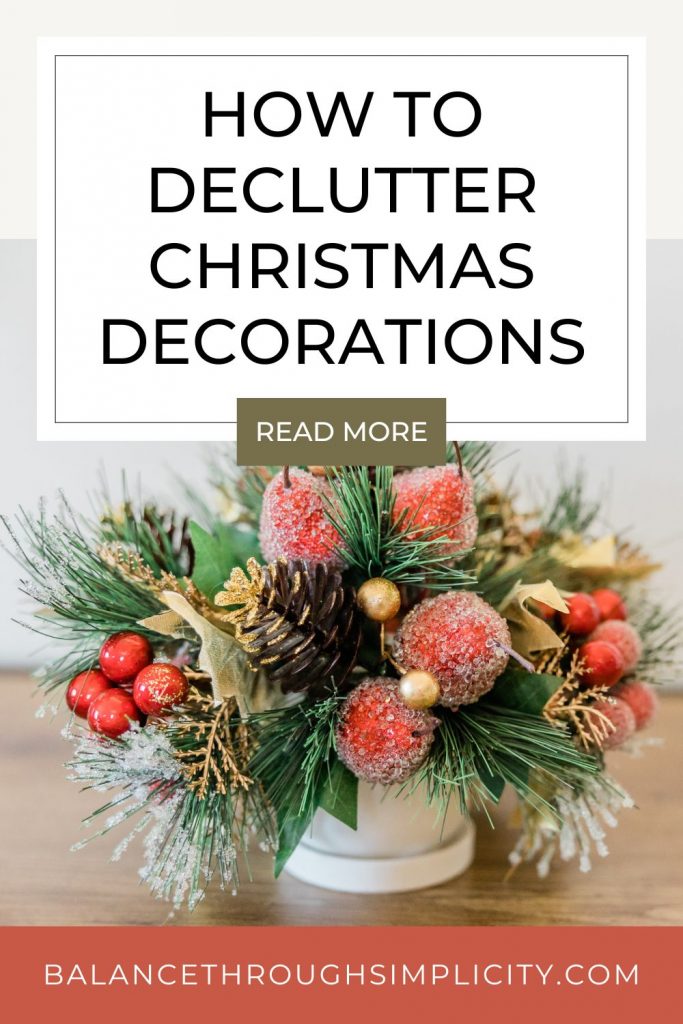 Declutter Christmas decorations