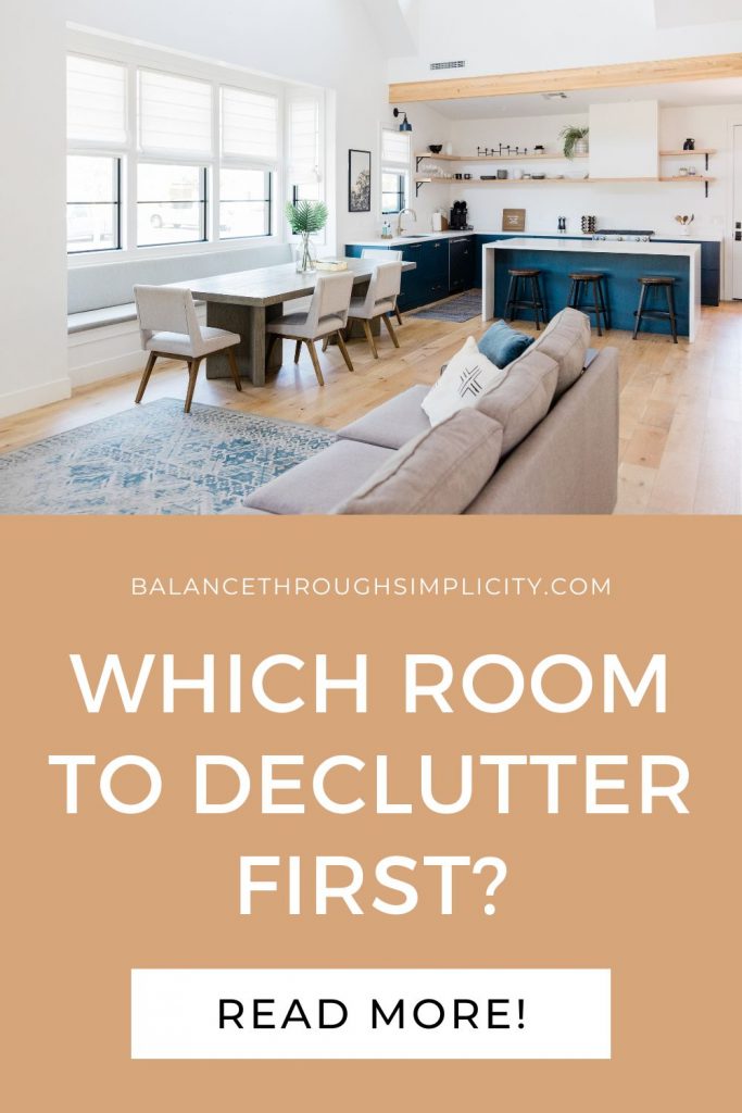 Which room to declutter first?
