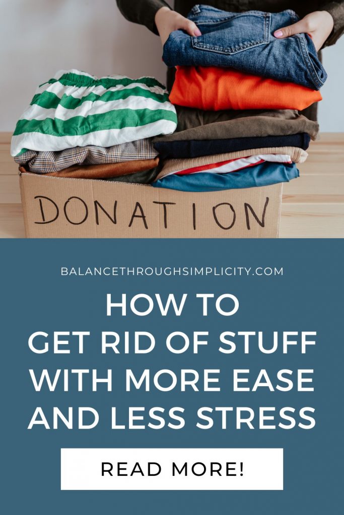 How to get rid of stuff