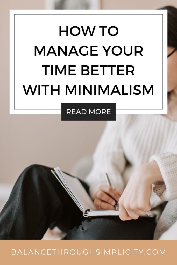Minimalism and Time Management