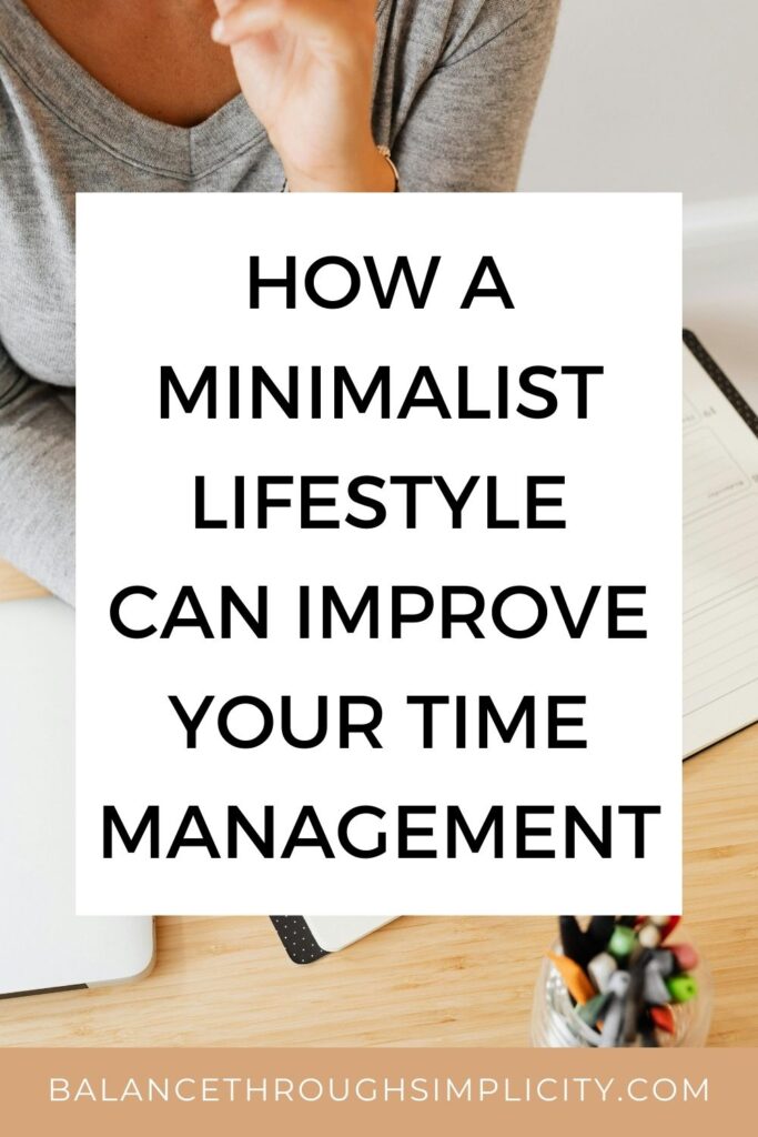 Minimalism and Time Management