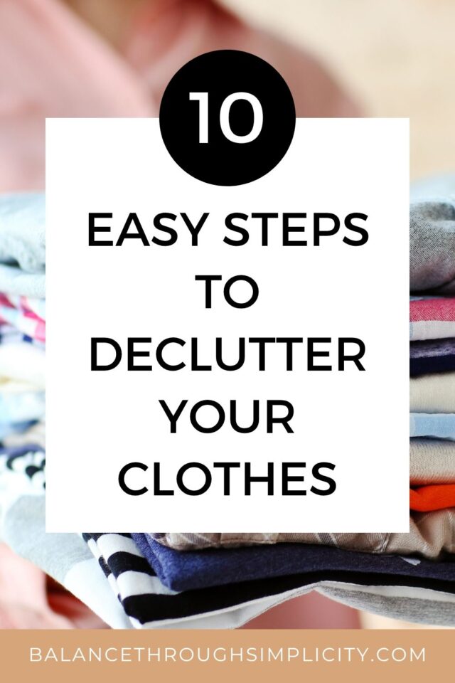 How to Declutter Your Clothes in 10 Simple Steps (2026 Edition)