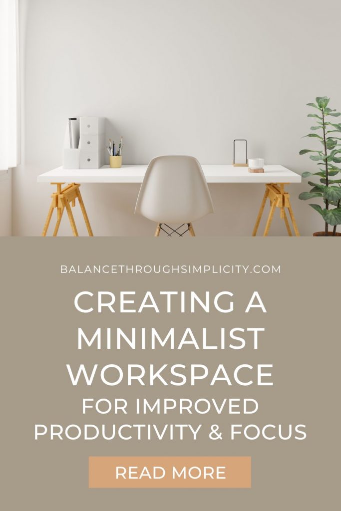 Creating a minimalist workspace