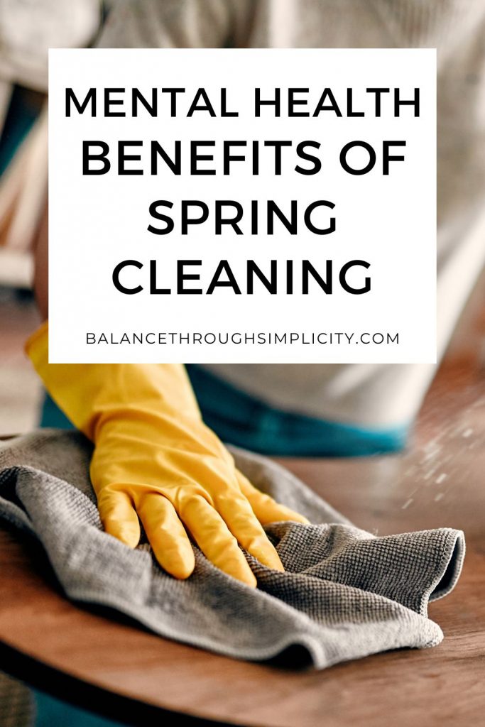 Mental health benefits of spring cleaning