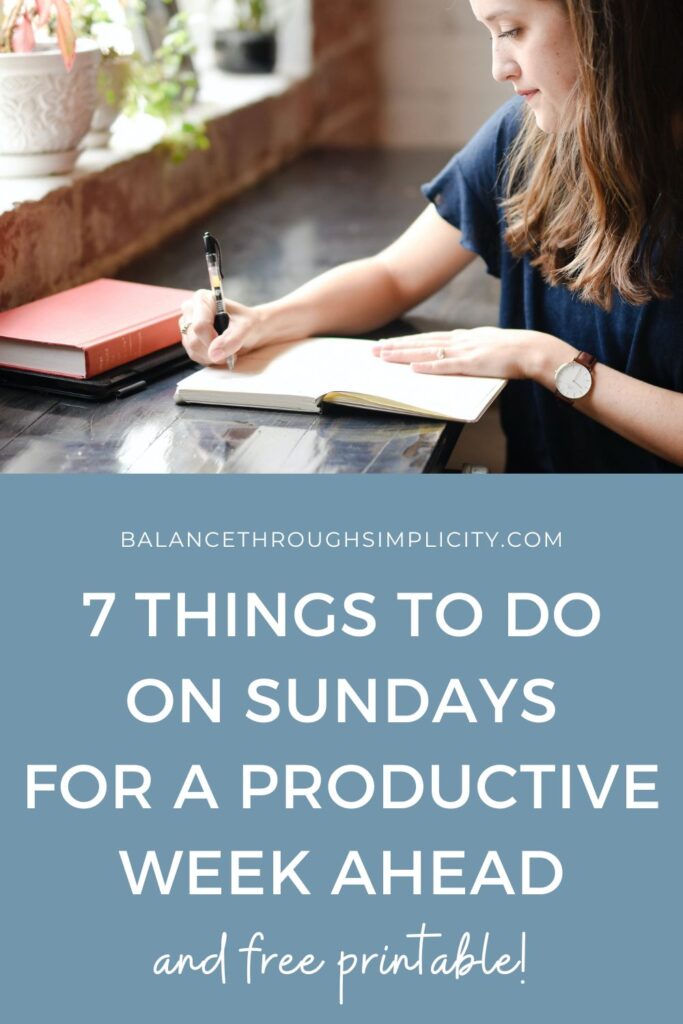 7 things to do on Sunday for a productive week ahead