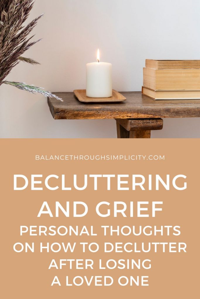 Decluttering and grief