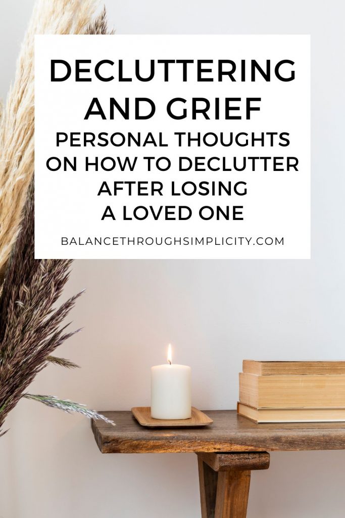 Decluttering and grief