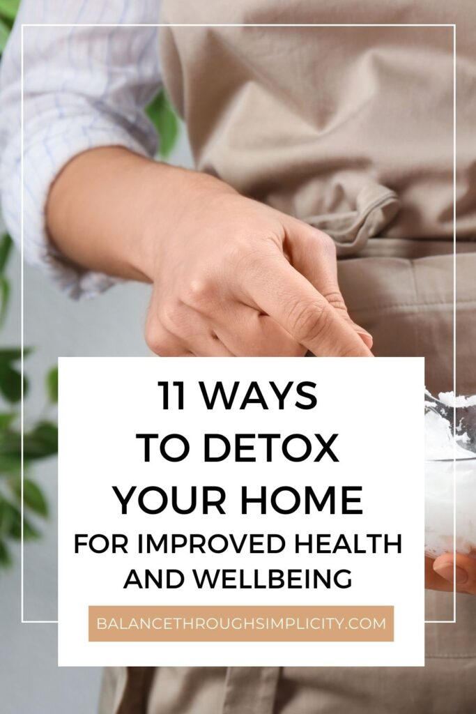 11 ways to detox your home