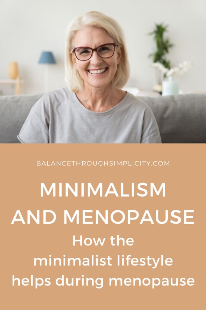 Minimalism and menopause