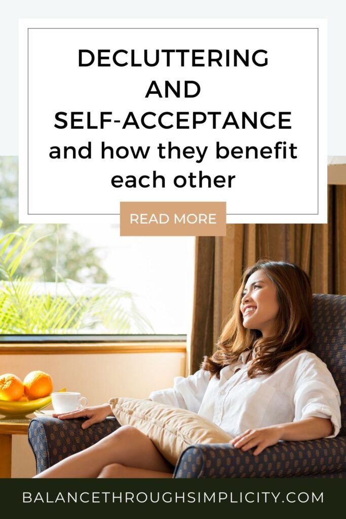 Decluttering and self-acceptance