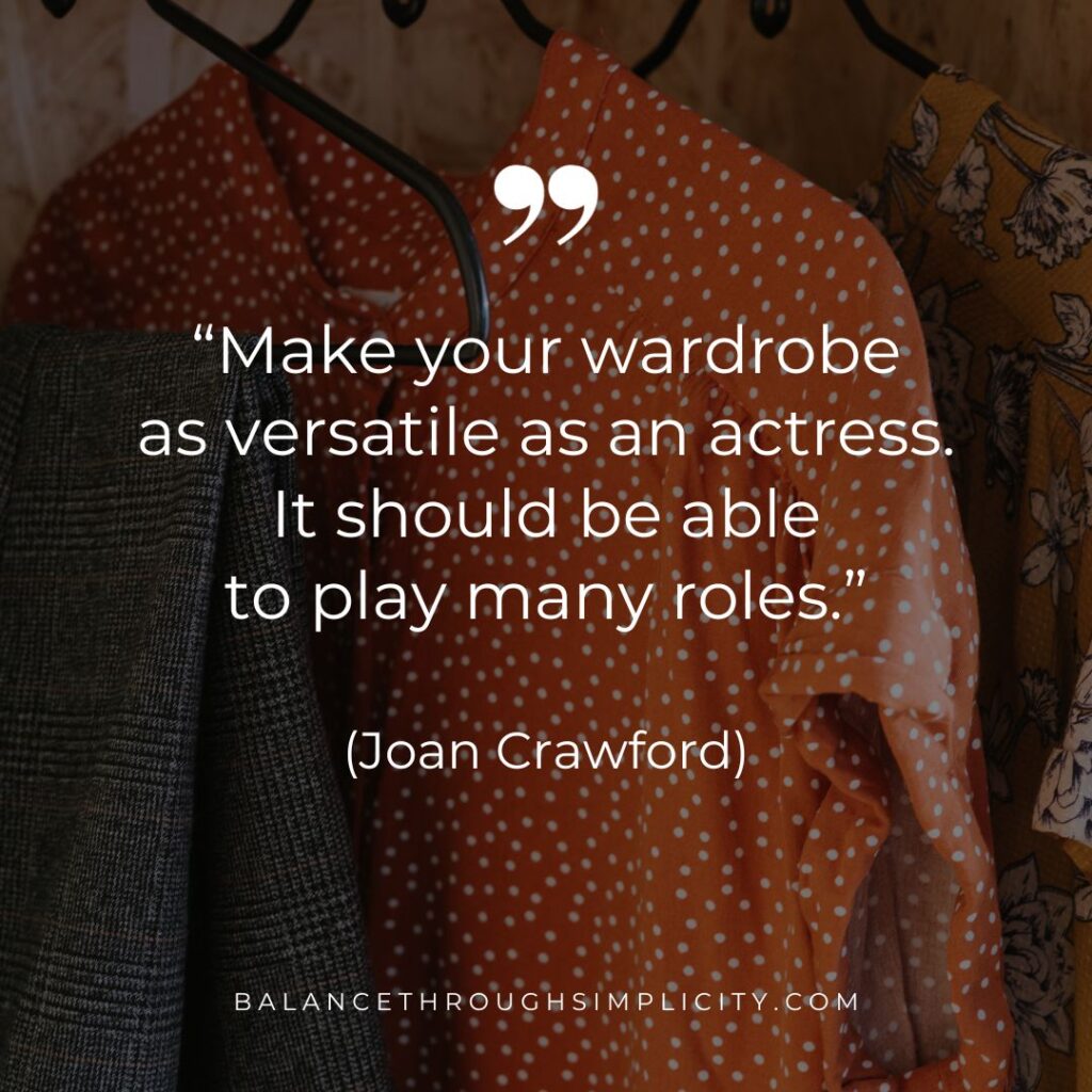 Capsule wardrobe quote - Joan Crawford