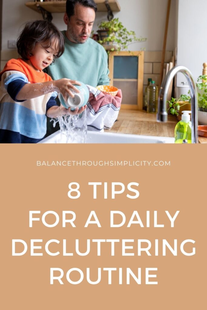 8 tips for a daily decluttering routine